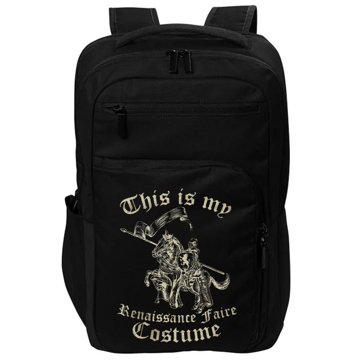 This Is My Renaissance Faire Costume Impact Tech Backpack