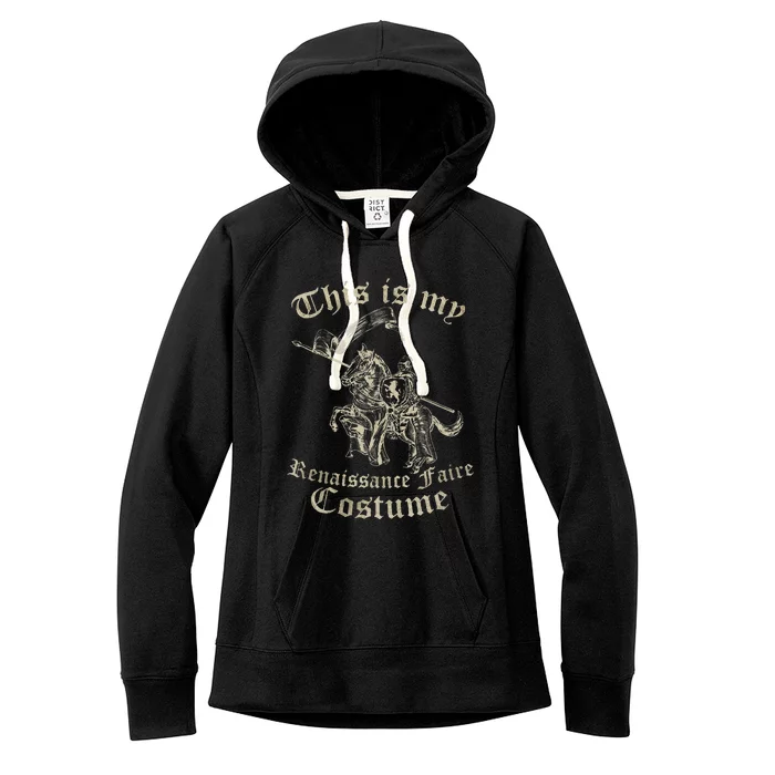 This Is My Renaissance Faire Costume Women's Fleece Hoodie