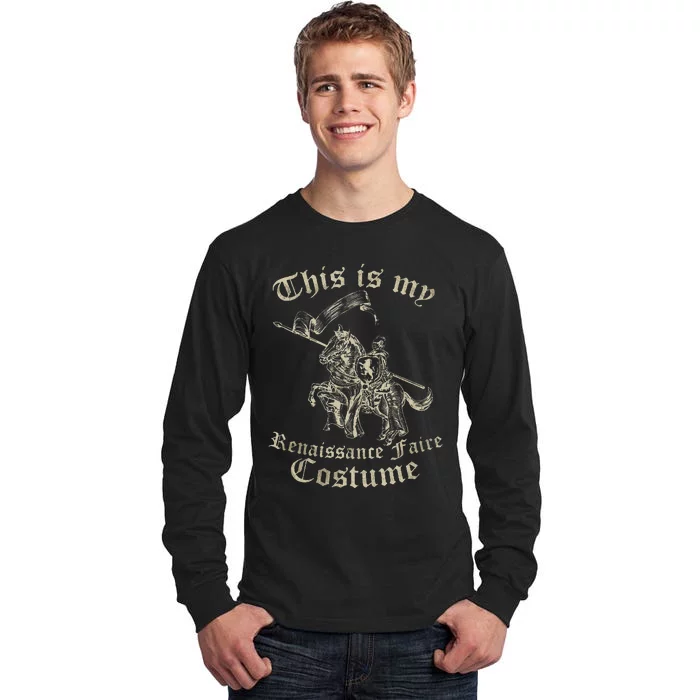 This Is My Renaissance Faire Costume Tall Long Sleeve T-Shirt