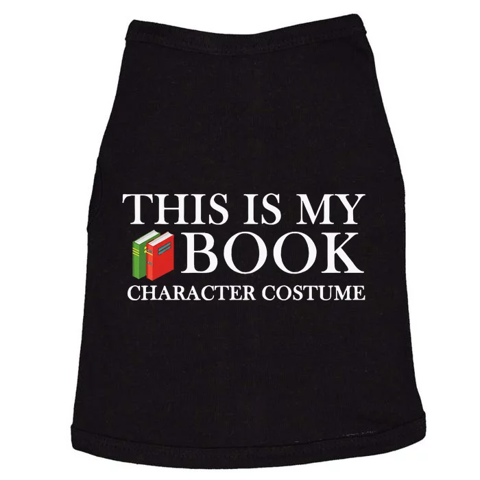 This Is My Book Character Costume All Book Lovers Doggie Tank