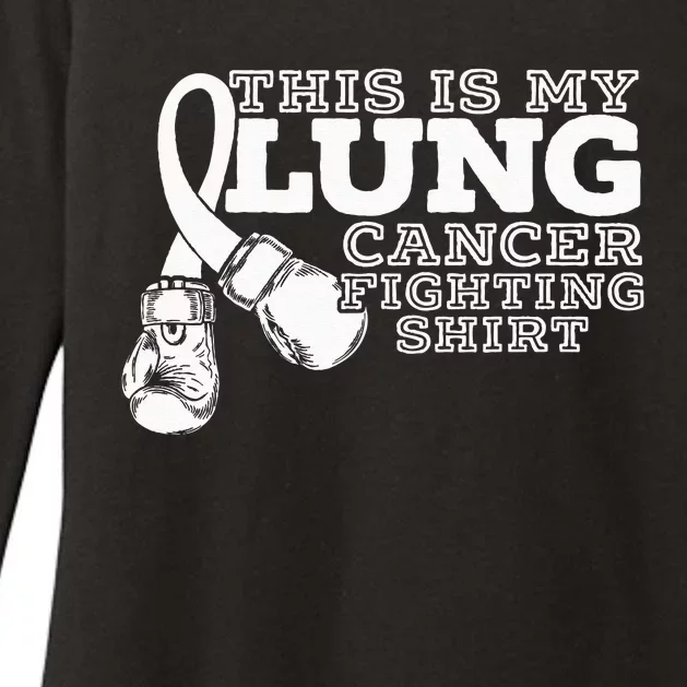 This Is My Lung Cancer Fighting Lung Cancer Awareness Womens CVC Long Sleeve Shirt