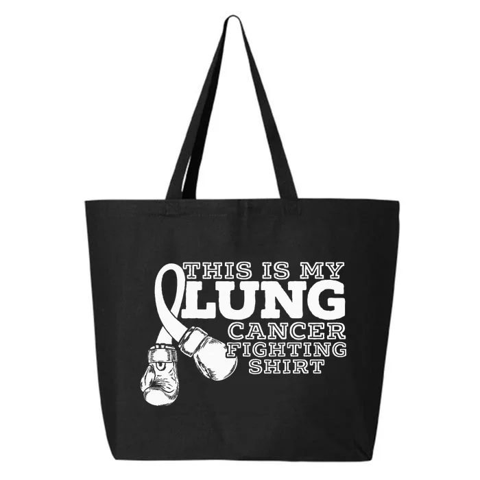 This Is My Lung Cancer Fighting Lung Cancer Awareness 25L Jumbo Tote