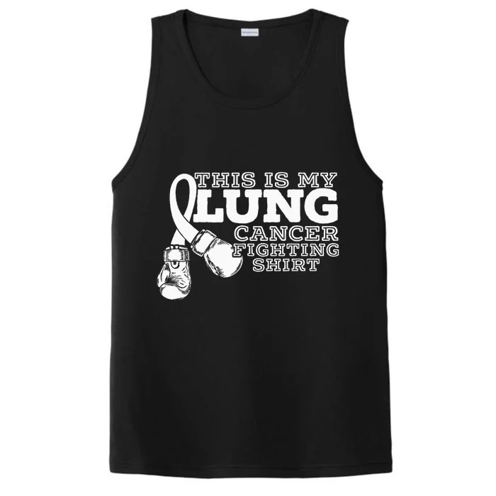 This Is My Lung Cancer Fighting Lung Cancer Awareness Performance Tank