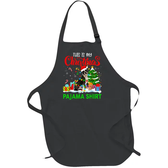 This Is My Christmas Pajama Boston Terrier Costume Christmas Full-Length Apron With Pocket