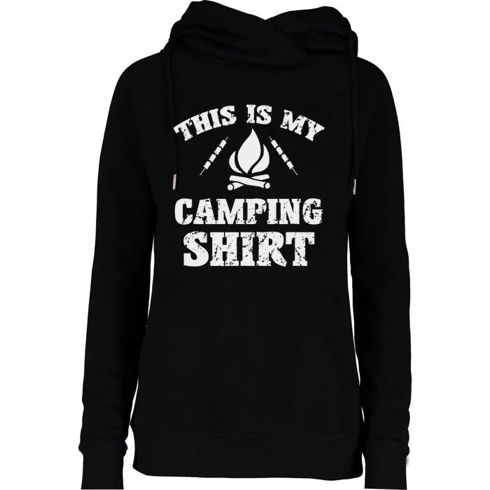 This Is My Camping Novelty Camper Gift Womens Funnel Neck Pullover Hood