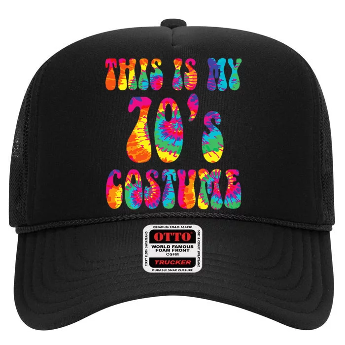 This Is My 70S Costume Funny Groovy Tie Dye Halloween High Crown Mesh Trucker Hat