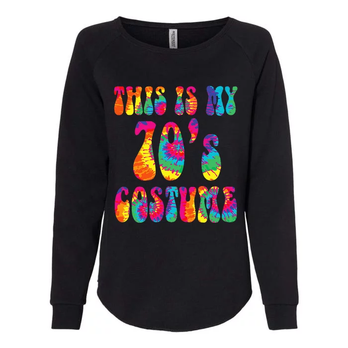 This Is My 70S Costume Funny Groovy Tie Dye Halloween Womens California Wash Sweatshirt