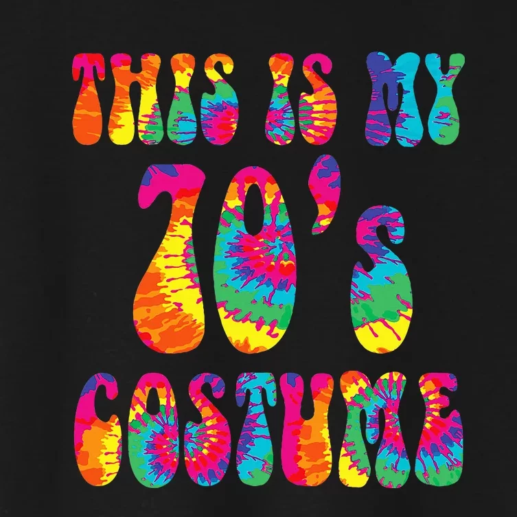 This Is My 70S Costume Funny Groovy Tie Dye Halloween Women's Crop Top Tee