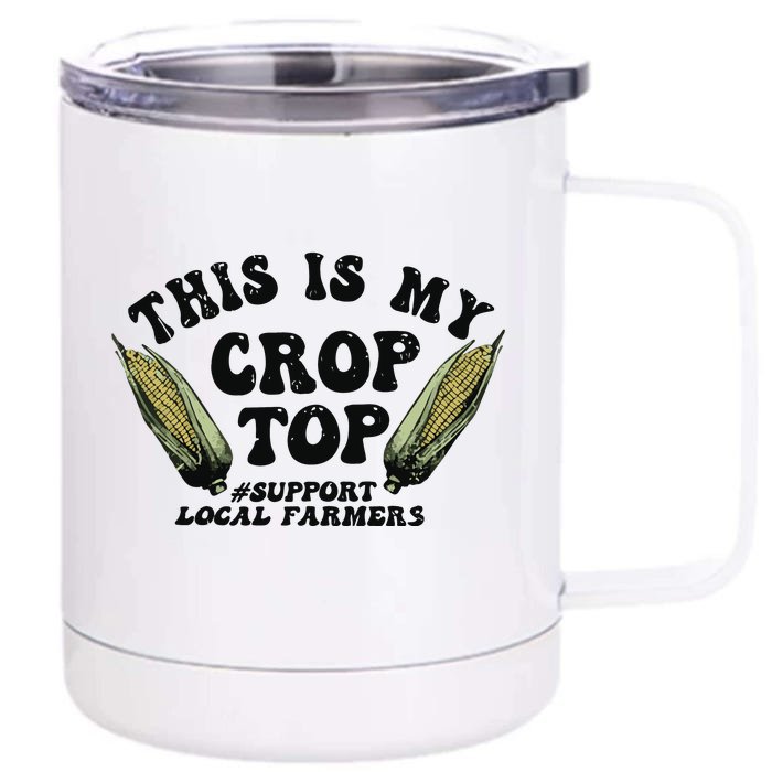 This Is My Crop Top Graphic Crop Front & Back 12oz Stainless Steel Tumbler Cup