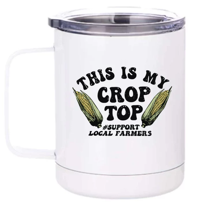 This Is My Crop Top Graphic Crop Front & Back 12oz Stainless Steel Tumbler Cup