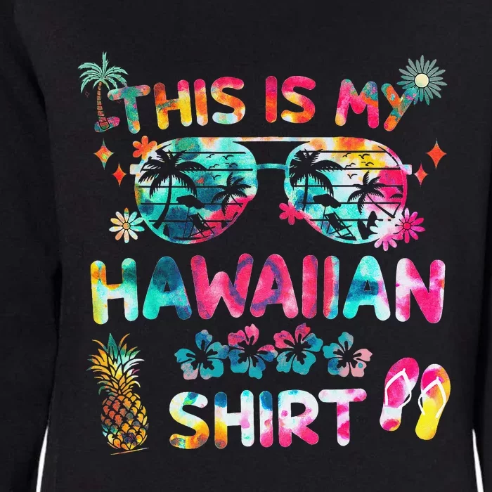 This Is My Hawaiian summer vacation Womens California Wash Sweatshirt