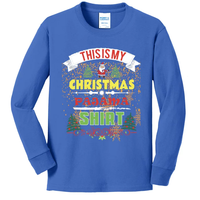 This Is My Christmas Pajama Gift Kids Long Sleeve Shirt