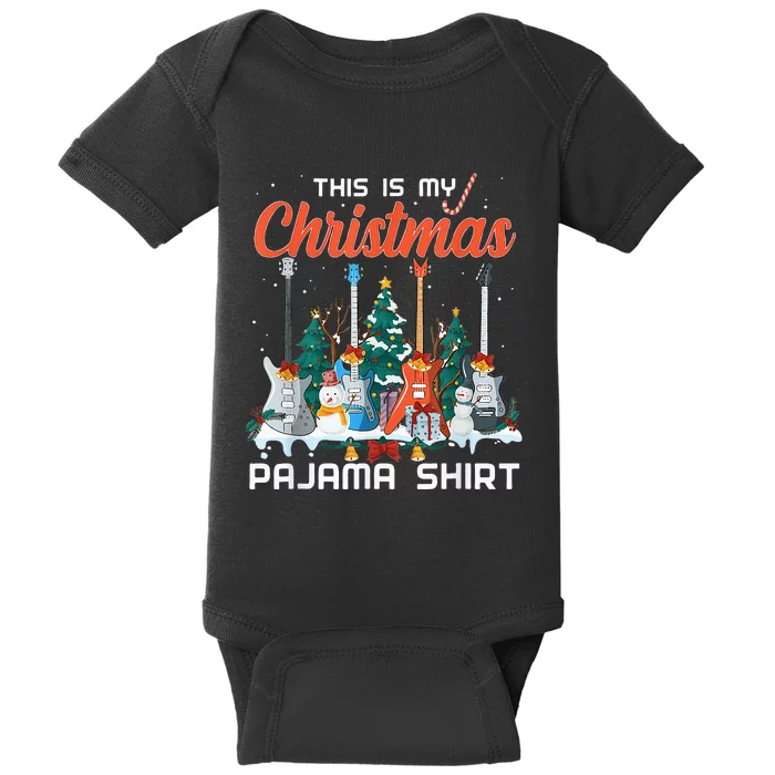 This Is My Christmas Pajama Funny Guitar Xmas Music Lover Baby Bodysuit