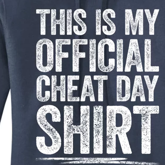 This Is My Cheat Day Gift Fitness Diet Cheat Day Gift Women's Pullover Hoodie