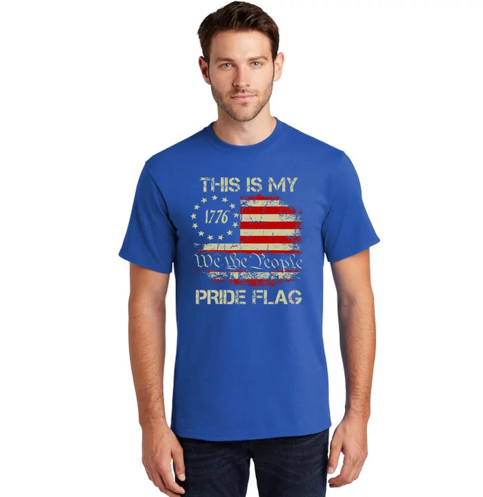 This Is My Pride Flag Usa American Patriotic Tall T-Shirt