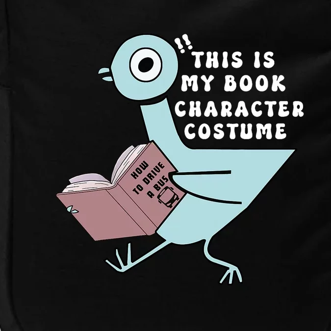 This Is My Book Character Costume Funny Pigeon Reading Impact Tech Backpack