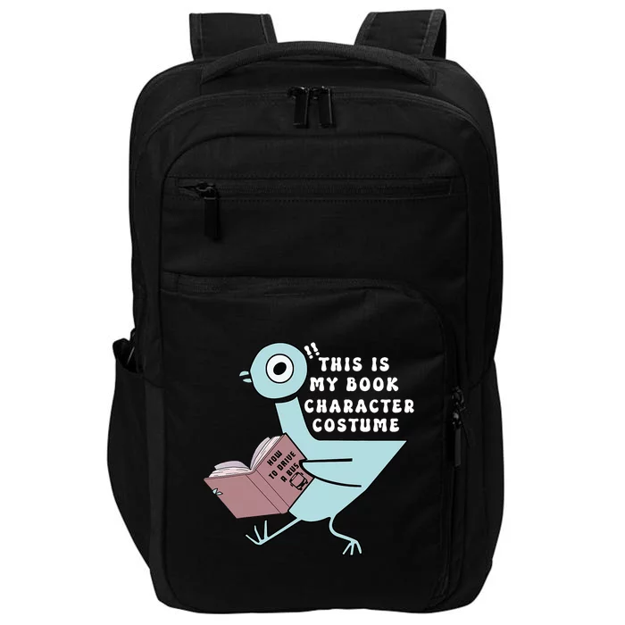 This Is My Book Character Costume Funny Pigeon Reading Impact Tech Backpack