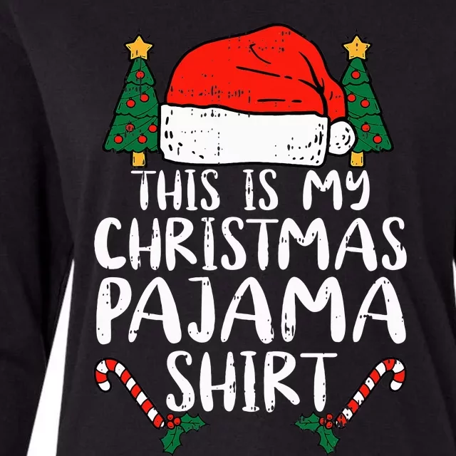 This Is My Christmas Pajama Funny Santa Xmas Holiday Womens Cotton Relaxed Long Sleeve T-Shirt