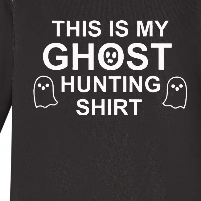 This Is My Ghost Hunting Baby Long Sleeve Bodysuit