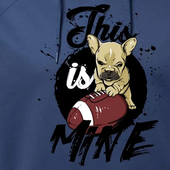 This Is Mine Cute Football Dog Performance Fleece Hoodie