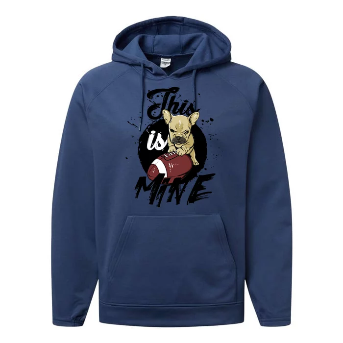 This Is Mine Cute Football Dog Performance Fleece Hoodie