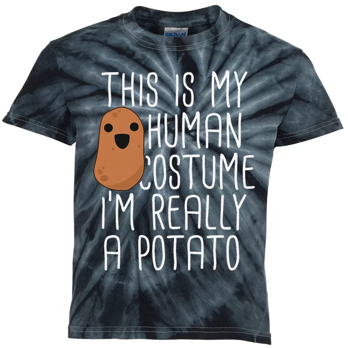 This Is My Human Costume Im Really A Potato Yam Kids Tie-Dye T-Shirt