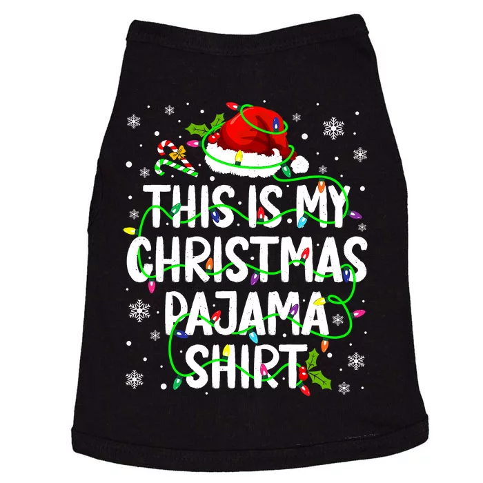 This Is My Christmas Pajamas Doggie Tank