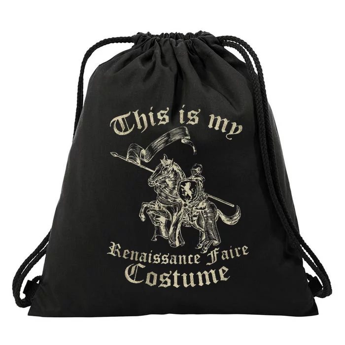 This Is My Renaissance Faire Costume Funny Drawstring Bag