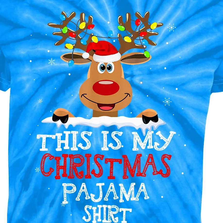 This Is My Christmas Pajama Funny Christmas Reindeer Kids Tie-Dye T-Shirt