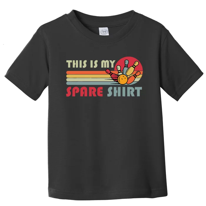 This Is My Spare Bowling Bowler Funny Team Toddler T-Shirt