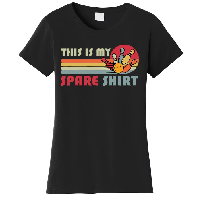 This Is My Spare Bowling Bowler Funny Team Women's T-Shirt