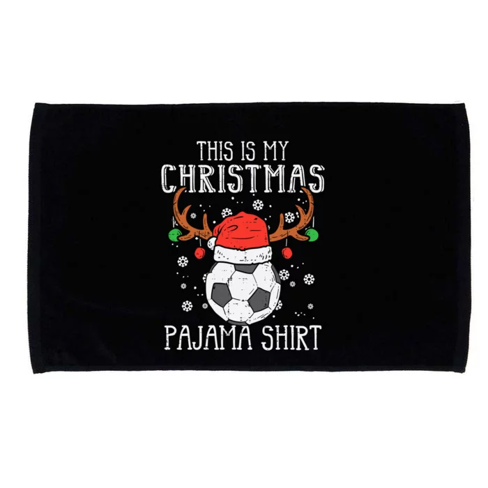 This Is My Christmas Pajama Gift Soccer Xmas Pjs Sports Gift Microfiber Hand Towel