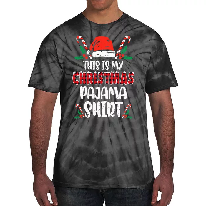 This Is My Christmas Pajama Funny Xmas PJs Tie-Dye T-Shirt