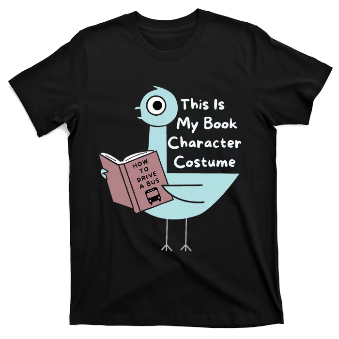 This Is My Book Character Costume Funny Pigeon Reading T-Shirt