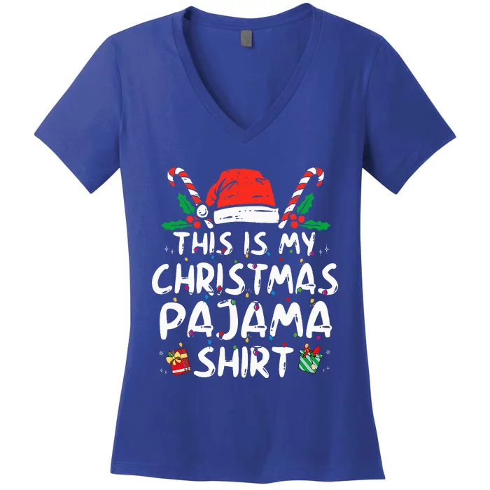 This Is My Christmas Pajama Funny Xmas PJs Women's V-Neck T-Shirt