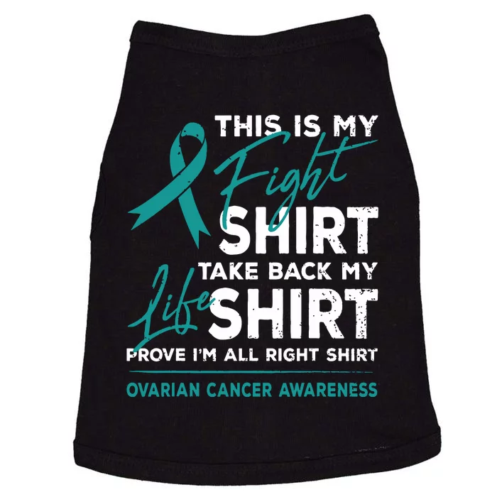 This Is My Fight Ovarian Cancer Awareness Teal Ribbon Doggie Tank