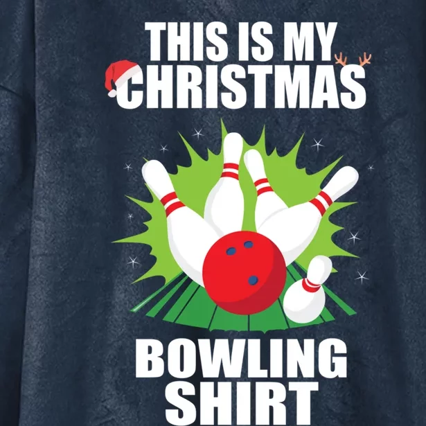 This Is My Christmas Bowling Xmas Bowling Game Bowler Gift Hooded Wearable Blanket