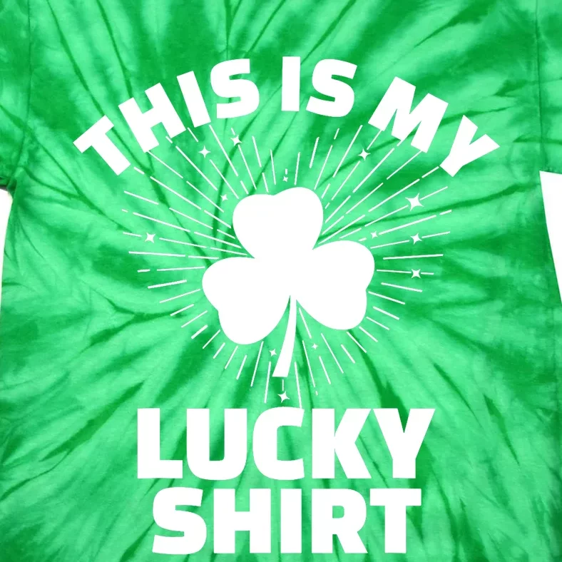 This Is My Lucky Shamrock St Patricks Day Irish Luck Tie-Dye T-Shirt