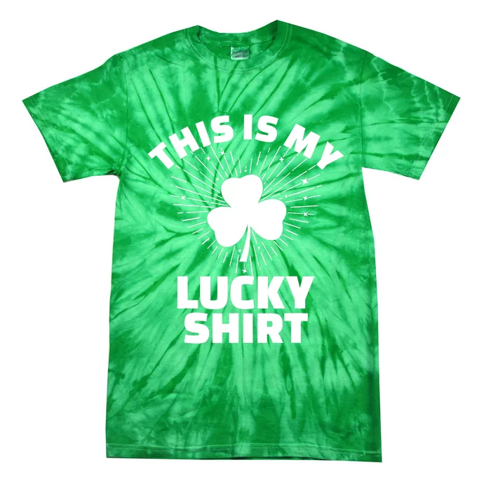 This Is My Lucky Shamrock St Patricks Day Irish Luck Tie-Dye T-Shirt