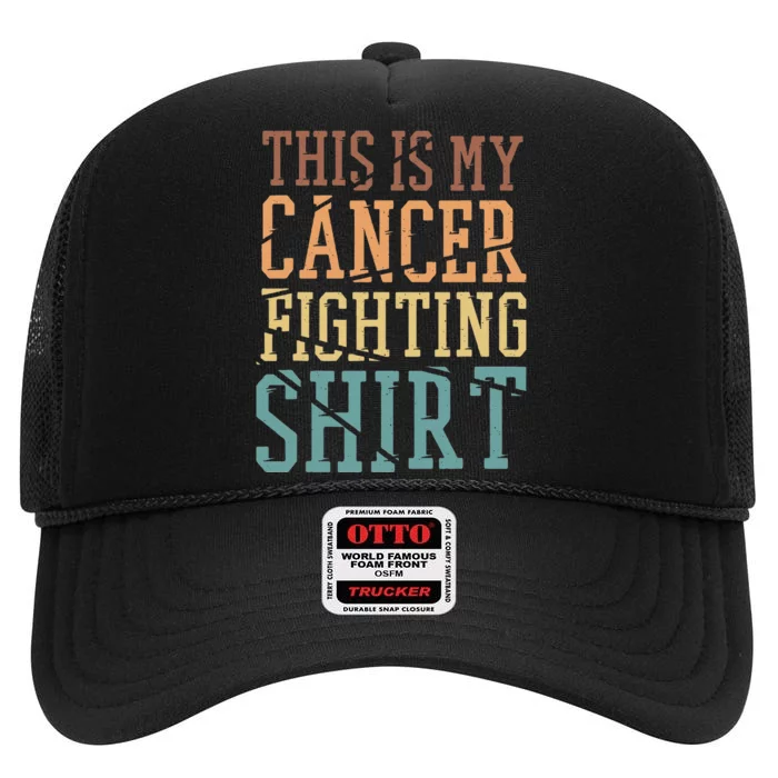 This Is My Cancer Fighting Cancer Chemo Awareness High Crown Mesh Trucker Hat