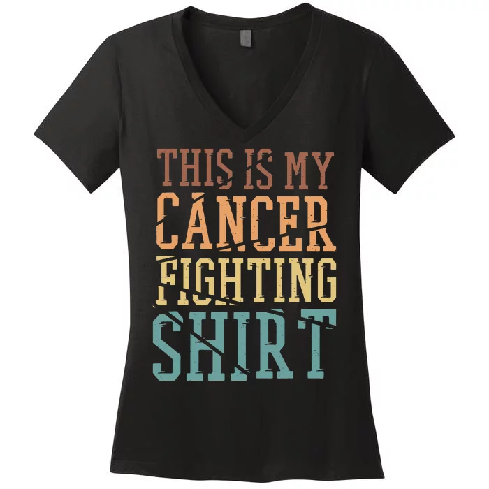 This Is My Cancer Fighting Cancer Chemo Awareness Women's V-Neck T-Shirt