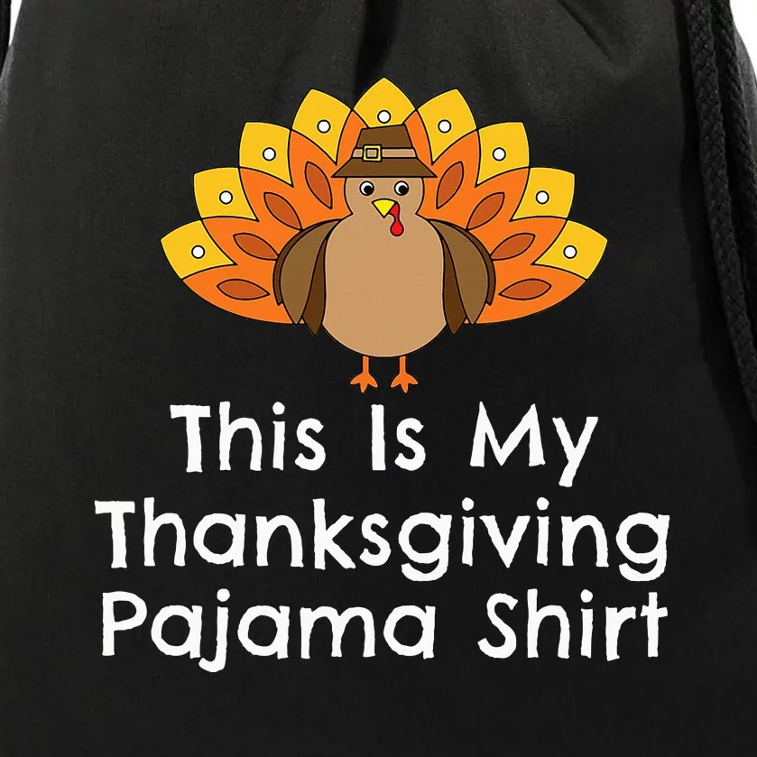 This Is My Thanksgiving Pajama Turkey Day Drawstring Bag