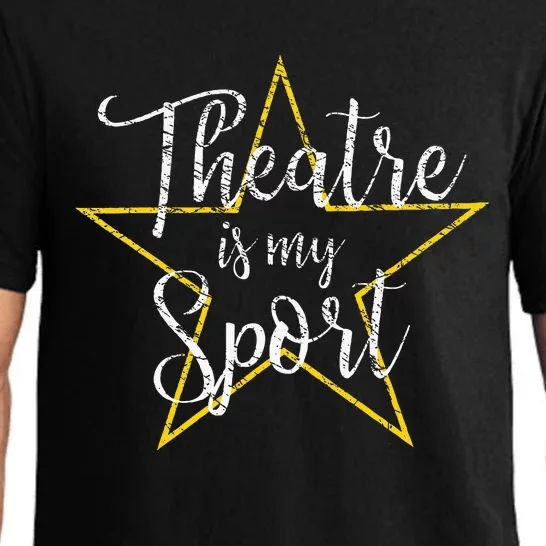 Theatre Is My Sport Musical Theater Thespian Broadway Pajama Set