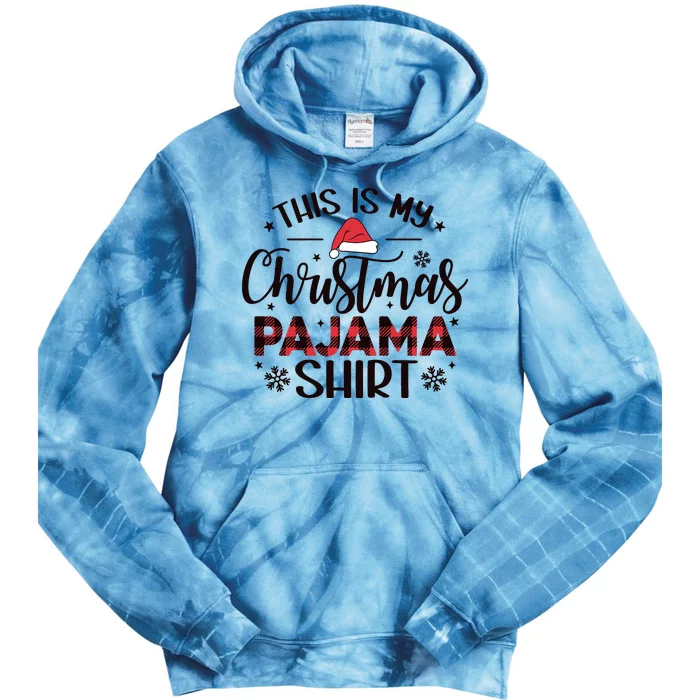 This Is My Christmas Pajama Funny Christmas Tie Dye Hoodie