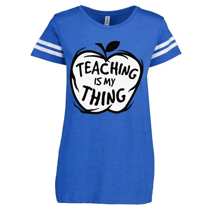 Teaching Is My Thing Happy TeacherS Day Teacher Life Enza Ladies Jersey Football T-Shirt