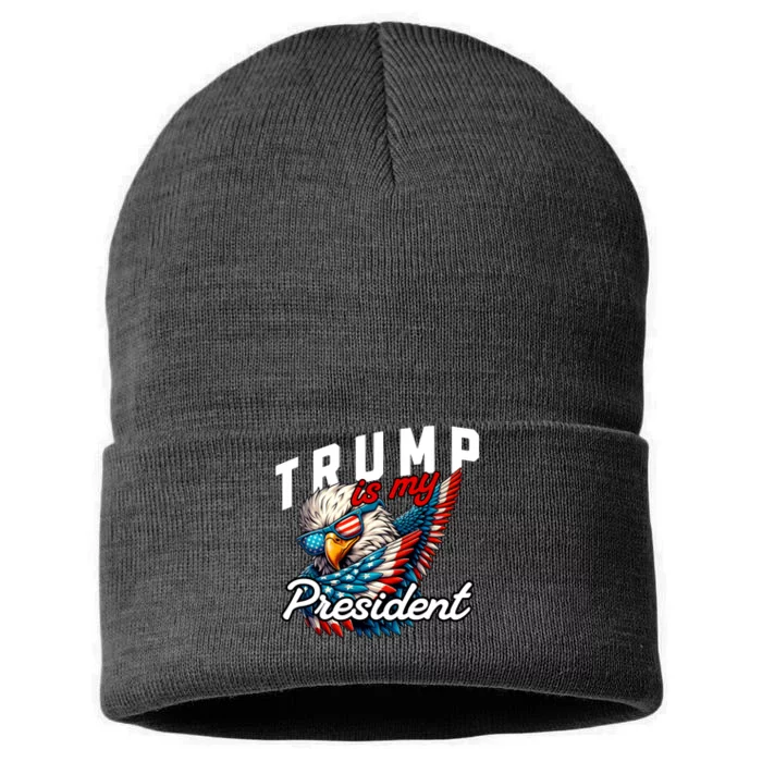 Trump Is My President Sustainable Knit Beanie