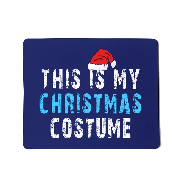 This Is My Christmas Costume Mousepad