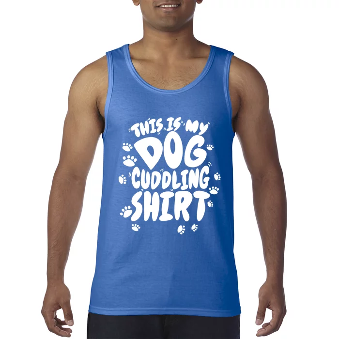 This Is My Dog Cuddling Cool Gift Cool Hugging Puppy Funny Gift Tank Top