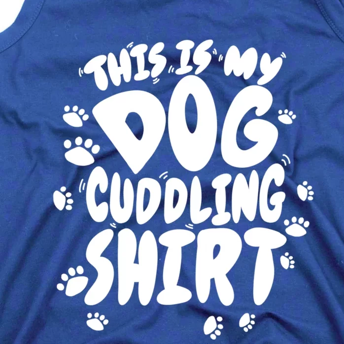 This Is My Dog Cuddling Cool Gift Cool Hugging Puppy Funny Gift Tank Top