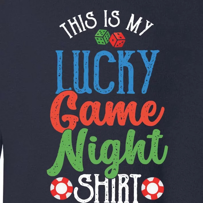 This Is My Lucky Game Night Outfit Poker Casino Gambling Toddler Sweatshirt